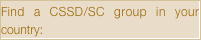 Find a CSSD/SC group in your country: